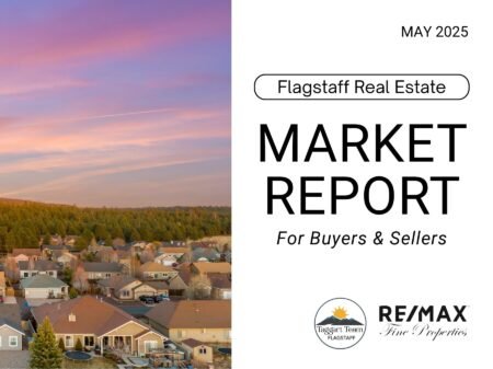 Photo of May 2025 Flagstaff Market Report: What Buyers and Sellers Should Know Right Now